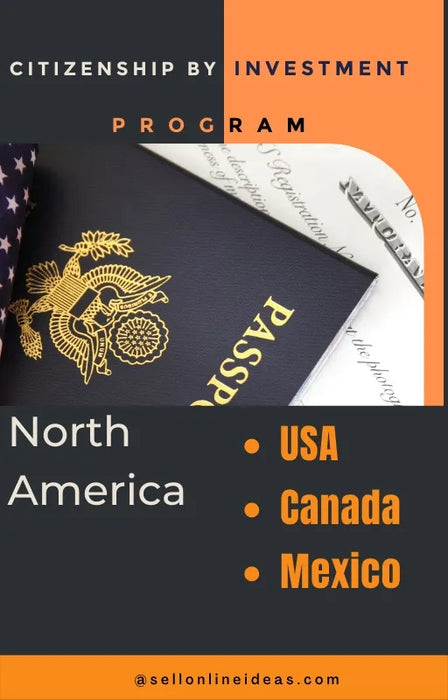 Citizenship By Investment Program - NORTH AMERICA Citizenship By Investment Program - NORTH AMERICA