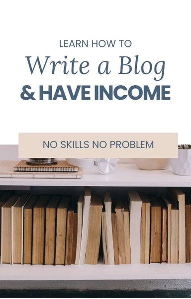 eBook Download: Learn How To Write A Blog & Have Income No Skills, No Problem