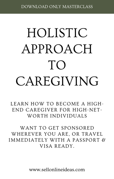 DOWNLOAD ONLY MASTERCLASS: HOLISTIC APPROACH TO CAREGIVING