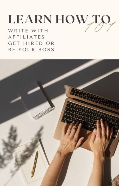 Learn How To Write With Affiliates Get Hired Or Be Your Boss