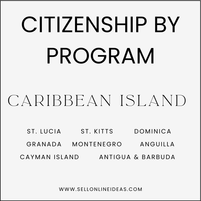 Citizenship By Investment Program - CARIBEAN ISLAND