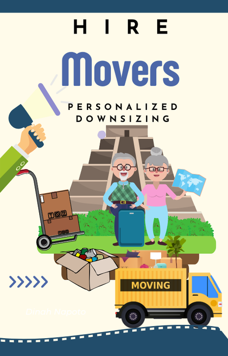 HIRE Movers for Elderly, Unpacking, Organizing, or personalized downsizing needs.